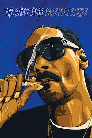 Série Passaporte Snoop Dogg